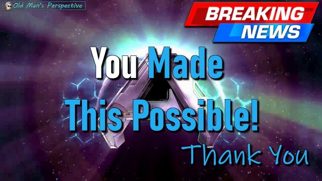 Old Mans Perspective 200 subs thank you video